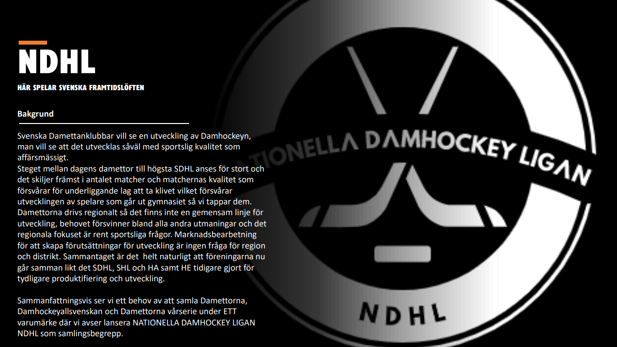 NDHL bakgrund